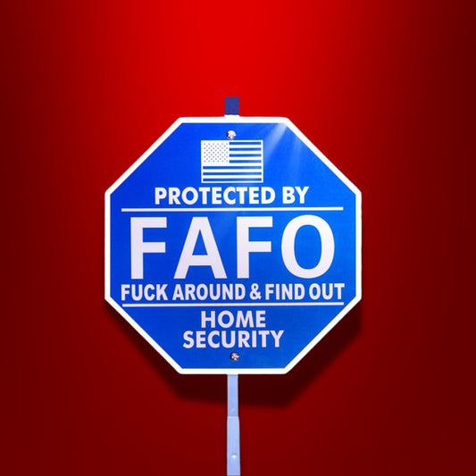 FAFO Acrylic Yard Sign