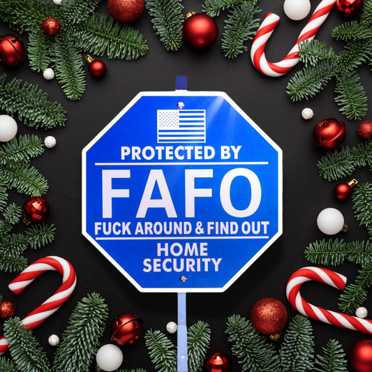 FAFO Acrylic Yard Sign